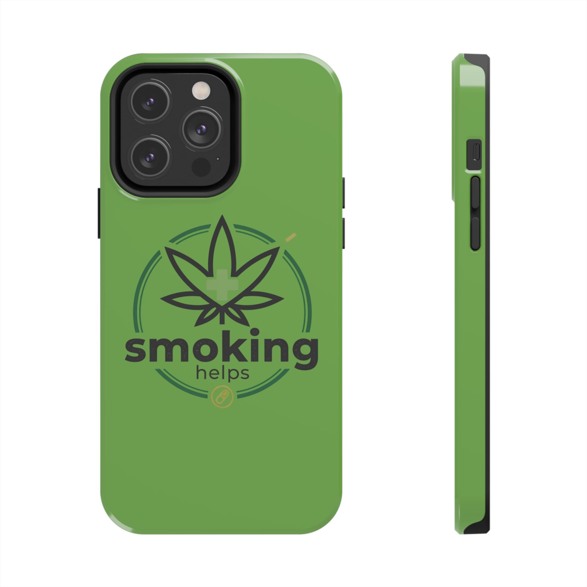 Tough Phone Case — 'Smoking Helps' Cannabis Leaf Protective Cover