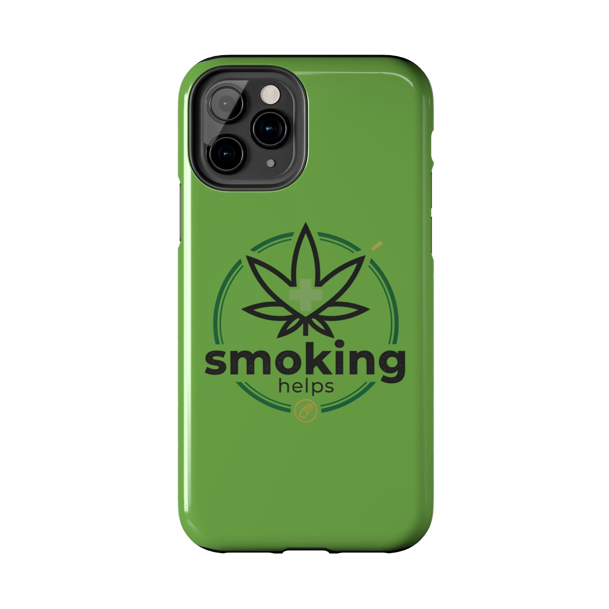 Tough Phone Case — 'Smoking Helps' Cannabis Leaf Protective Cover
