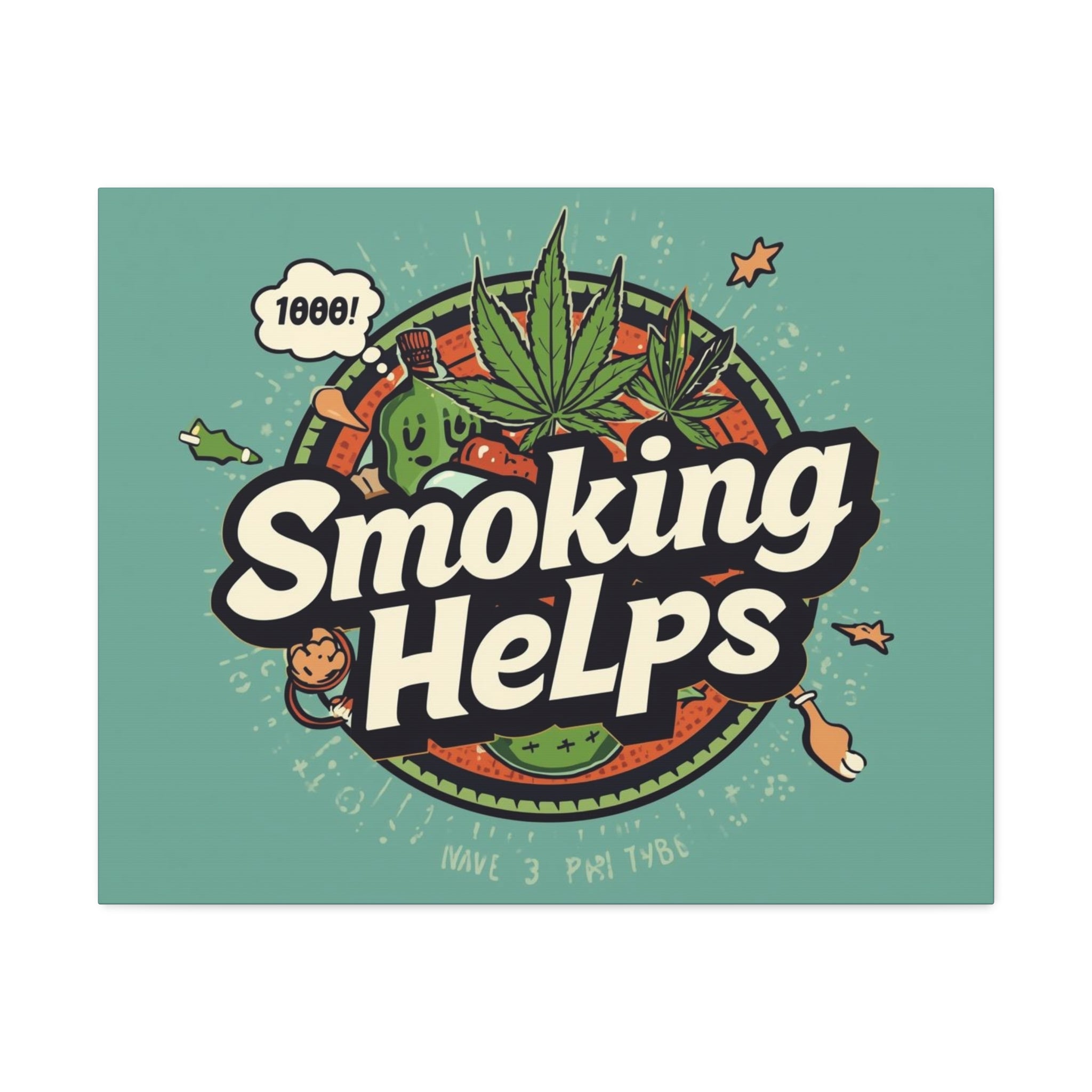 Smoking Helps Canvas Wall Art — Retro Cannabis Pop Art Stretched Matte Print