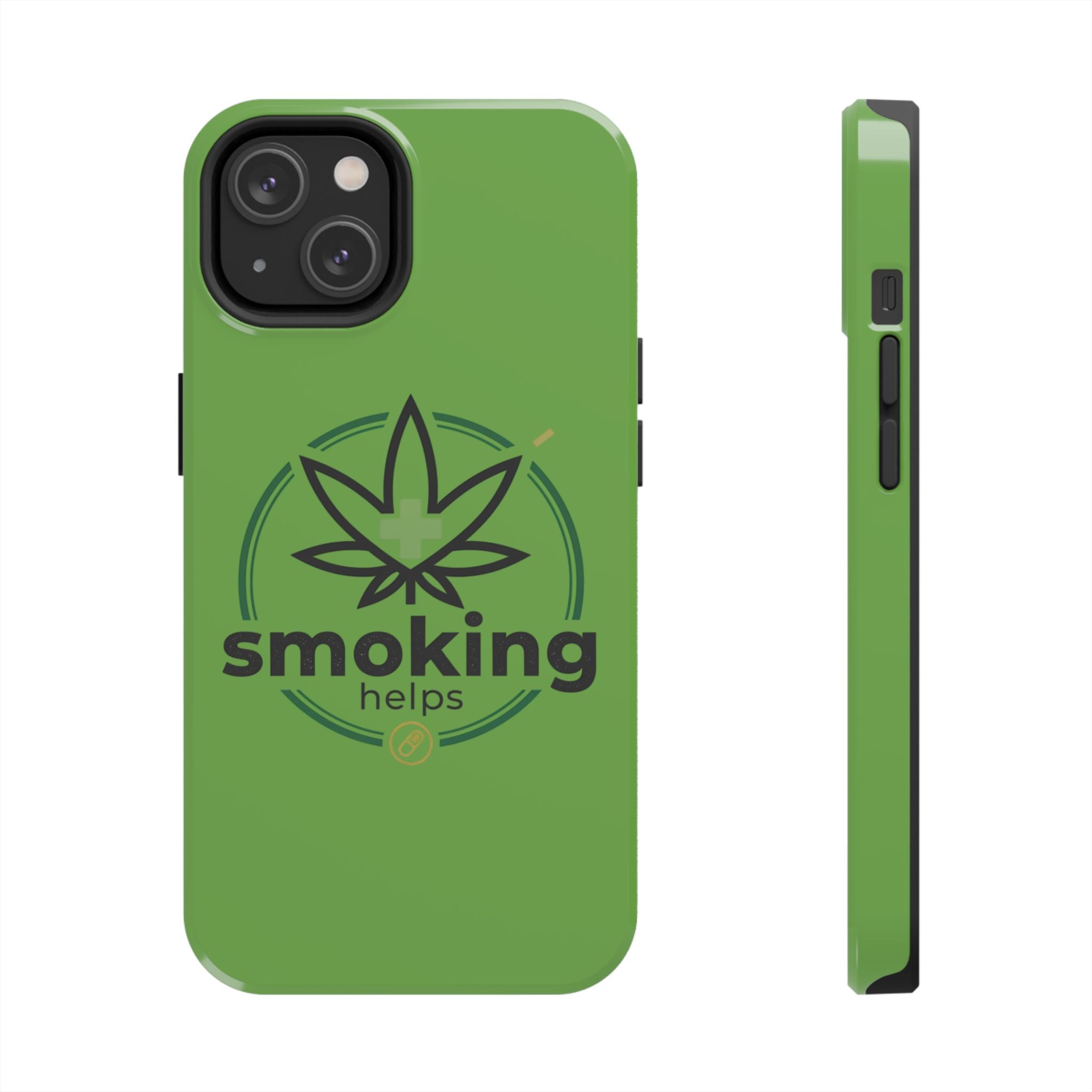Tough Phone Case — 'Smoking Helps' Cannabis Leaf Protective Cover