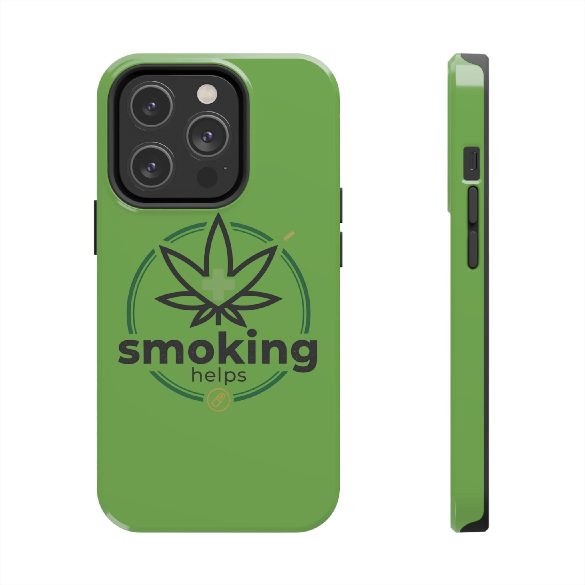 Tough Phone Case — 'Smoking Helps' Cannabis Leaf Protective Cover