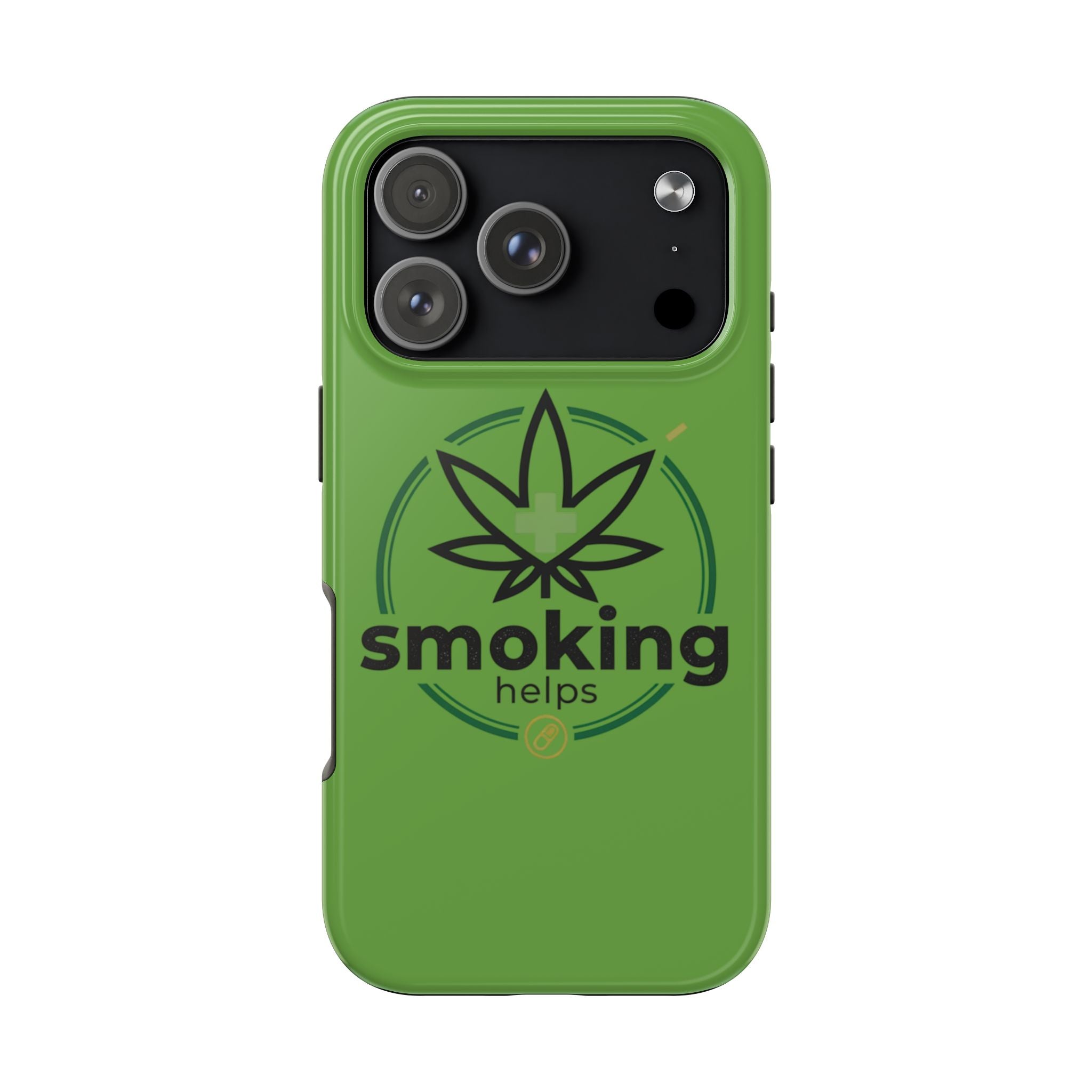 Tough Phone Case — 'Smoking Helps' Cannabis Leaf Protective Cover