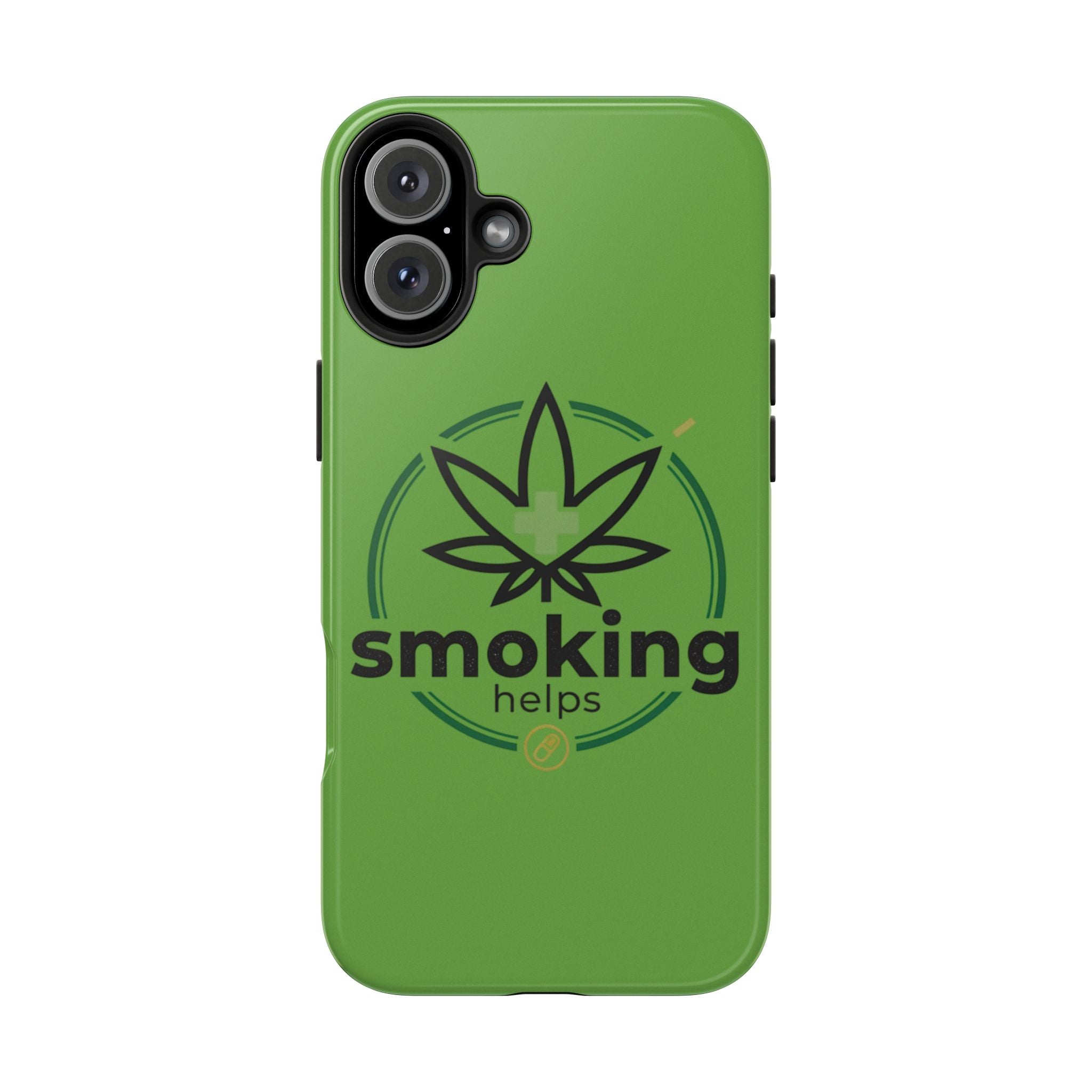 Tough Phone Case — 'Smoking Helps' Cannabis Leaf Protective Cover
