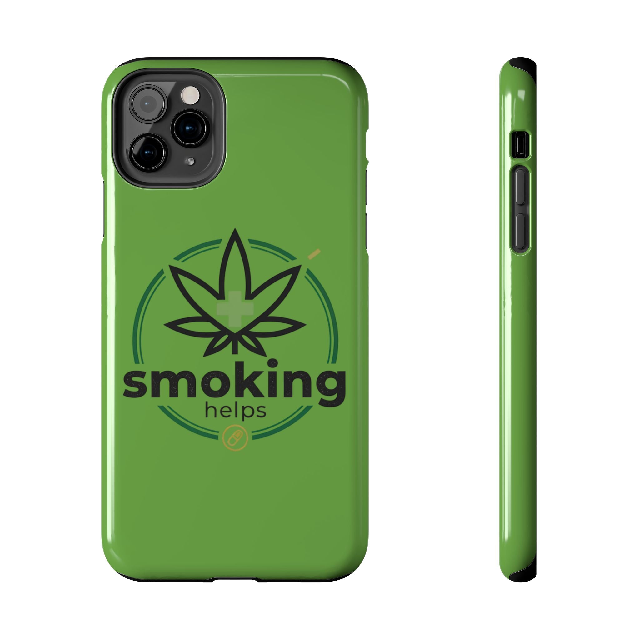 Tough Phone Case — 'Smoking Helps' Cannabis Leaf Protective Cover