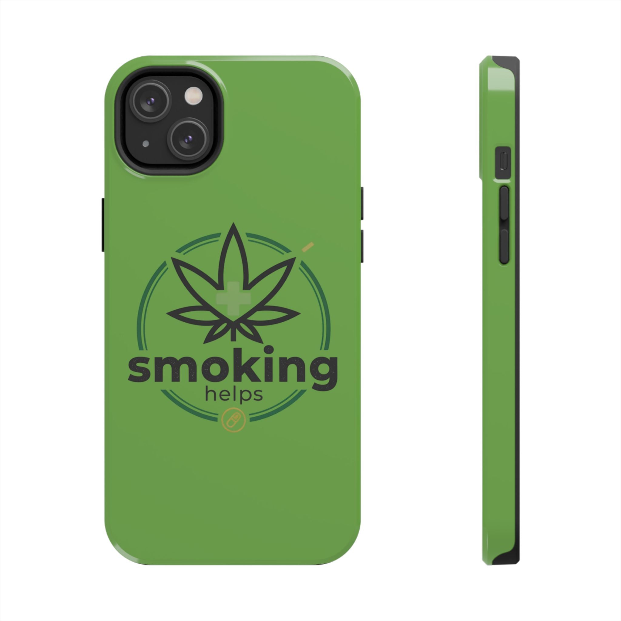 Tough Phone Case — 'Smoking Helps' Cannabis Leaf Protective Cover