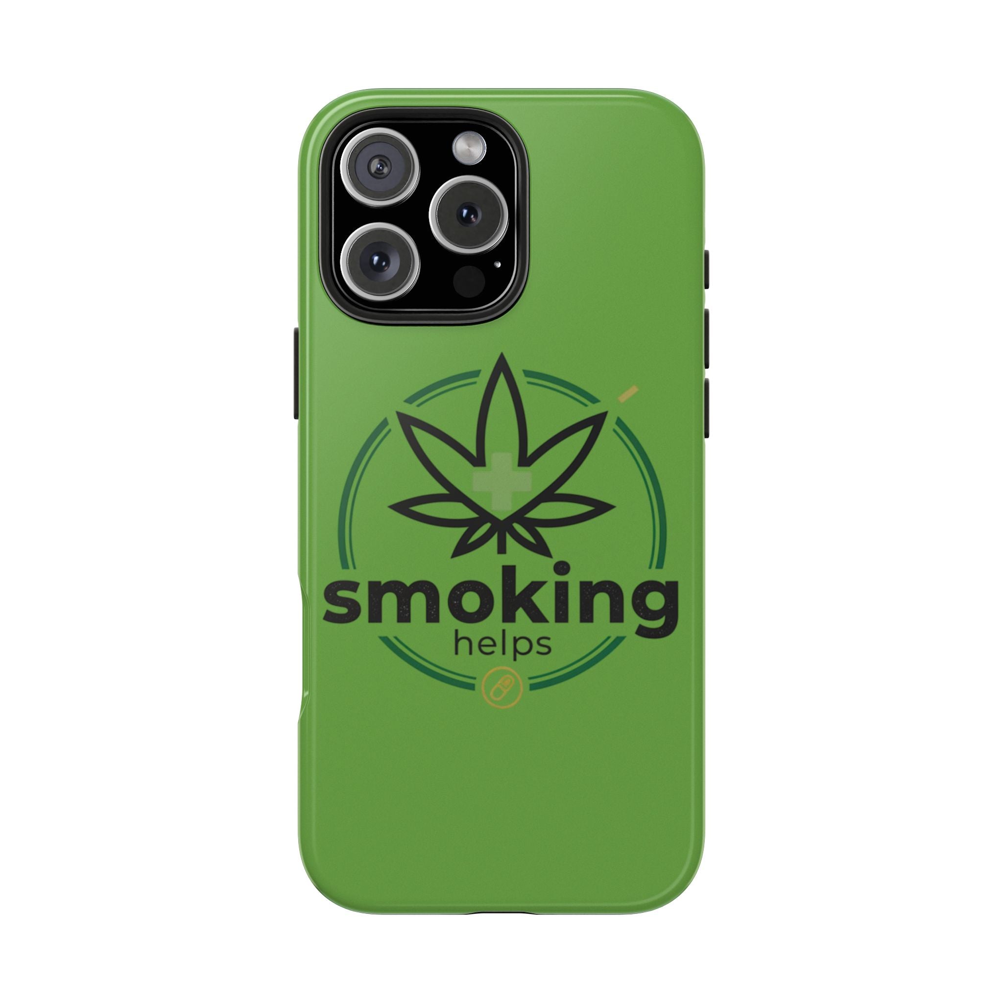 Tough Phone Case — 'Smoking Helps' Cannabis Leaf Protective Cover