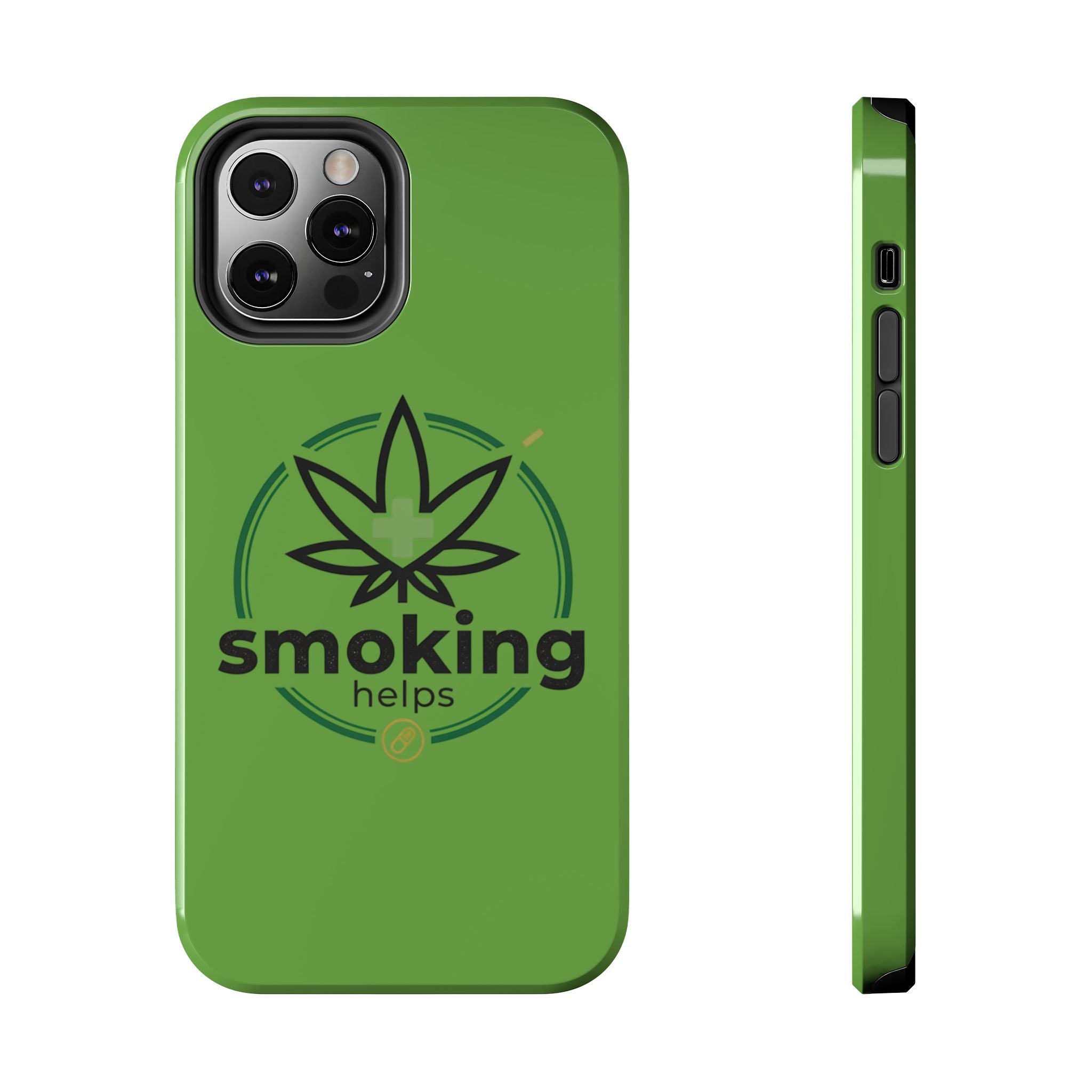 Tough Phone Case — 'Smoking Helps' Cannabis Leaf Protective Cover